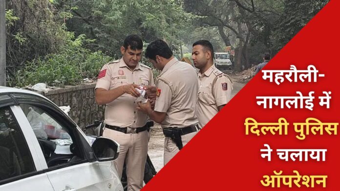 Delhi Police conducts major encounter in Mehrauli and Nangloi
