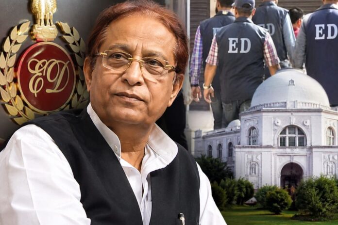 Enforcement Directorate, Azam Khan, Money Laundering Enforcement Directorate, Azam Khan, Money Laundering