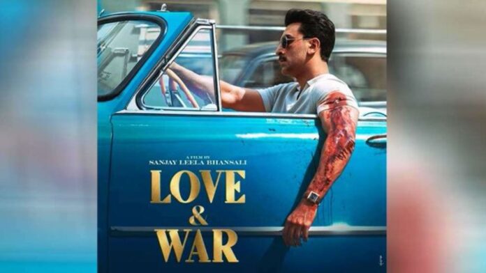 Love and War First Look Ranbir Kapoor Love and War First Look Ranbir Kapoor
